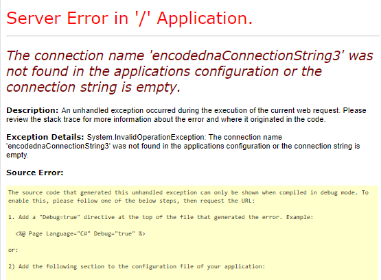 SqlDataSource error - The connection name ' ' was not found in the applications configuration